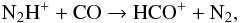 Mathematical equation: \begin{eqnarray} {\mathrm{N}}_2{\mathrm{H}}^+ + \mathrm{CO} \rightarrow \mathrm{HCO}^+ + \mathrm{N}_2,&& \label{reaction_n2h_destruction} \end{eqnarray}