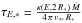 Mathematical equation: \hbox{$\tau_{E,*} = \frac{\kappa(E, 2\,R_*)\,\dot{M}}{4\,\pi\,v_{\infty}\,R_*}$}