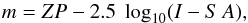 \begin{equation} m = {ZP} - 2.5\;\log_{10}( I - S\, A ) , \end{equation}