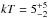 \hbox{$kT= 5^{+ 5}_{- 2}$}
