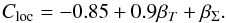 \begin{equation} \cloc=-0.85+0.9\betat+\betas \label{chap2 eq:cloc}. \end{equation}