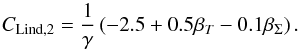 \begin{equation} C_{\rm Lind,2} = \frac{1}{\gamma}\left(-2.5 +0.5\betat - 0.1\betas\right). \end{equation}