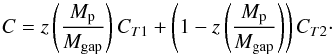 \begin{equation} C=z\left(\frac{\mplanet}{\mgap}\right) C_{T1} + \left(1-z\left(\frac{\mplanet}{\mgap}\right)\right) C_{T2}\cdot \label{cfinal} \end{equation}