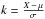 \hbox{$k = \frac{X \,-\, \mu}{\sigma}$}
