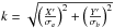 \hbox{$k = \sqrt{\left(\frac{X^{\prime}}{{\sigma}_{a}}\right)^{2} + \left(\frac{Y^{\prime}}{{\sigma}_{b}}\right)^{2}}$}