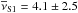\hbox{$\rm{\overline{\nu}_{S1}=4.1\pm2.5}$}