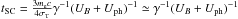 \hbox{$t_{\rm SC} = {3 m_{\rm e} c \over 4 \sigma_{\rm T}} \gamma^{-1} (U_B + U_{\rm ph})^{-1} \simeq \gamma^{-1} (U_B + U_{\rm ph})^{-1}$}