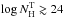 \hbox{$\log N_{\rm H}^{\rm T} \gtrsim 24$}