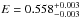 \hbox{$E=0.558^{+0.003}_{-0.003}$}