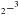 \hbox{$_2-^3$}