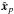 \hbox{$\xxx_p$}
