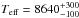 \hbox{$\Teff=8640^{+300}_{-100}$}