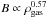 \hbox{$B\propto \rho_{\mathrm{gas}}^{0.57}$}