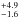 \hbox{$^{+4.9}_{-1.6}$}