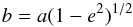 \hbox{$e=\left( 1-{b^2\over a^2}\right)^{1/2}$}