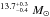 \hbox{$^{13.7_{-0.4}^{+0.3}}~M_\odot$}