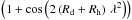 \hbox{$\left(1+ \cos \left(2 \left(R_{\rm d} + R_{\rm h} \right) \, \lambda^2 \right) \right)$}