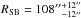 \hbox{$R_\SB=108\arcsec {}^{+12\arcsec}_{-12\arcsec}$}