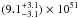 \hbox{$(9.1 ^{+3.1}_{-3.1}) \times 10^{51}$}