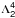 \hbox{$\Lambda^{\sf 4}_{\sf 2}$}