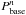 \hbox{$P^n_\mathrm{base}$}