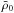 \hbox{$\bar\rho_{0}$}