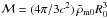 \hbox{${\cal M}=(4\pi/3 c^2)\,\bar\rho_{\rm m 0} R_0^3$}