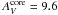 \hbox{$A^{\rm core}_V = 9.6$}