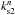 \hbox{$k^n_{\rm s2}$}