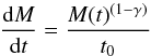 \begin{equation} \frac{{\rm d}M}{{\rm d}t} = \frac{M(t)^{(1-\gamma)}}{t_0} \label{masslossrate} \end{equation}