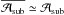 Mathematical equation: \hbox{$\meanAbSubs \simeq \AbSub$}