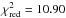Mathematical equation: \hbox{$\chi_{\mathrm{red}}^2 = 10.90$}