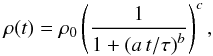 Mathematical equation: \begin{equation} \label{rho} \rho(t) = \rho_0 \left(\frac{1}{1+\left(a\,t/\tau\right)^b}\right)^c , \end{equation}