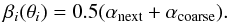 Mathematical equation: \appendix \setcounter{section}{1} \begin{equation} \label{eqn:beta_extrapolate1} \beta_i(\theta_i) = 0.5(\alpha_\mathrm{next}+\alpha_\mathrm{coarse}). \end{equation}