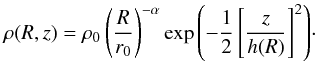 Mathematical equation: \begin{equation} \rho(R,z)=\rho_0 \left(\frac{R}{r_0}\right)^{-\alpha} \exp{\left(-\frac{1}{2}\left[\frac{z}{h(R)}\right]^2\right)}\cdot\label{Shakura} \end{equation}