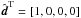 Mathematical equation: \hbox{$\hat{\vec d}^{\rm T} = [1,0,0,0]$}