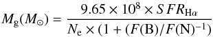 Mathematical equation: \begin{equation} M_{\rm g}(M_{\odot}) = \frac{9.65 \times 10^{8} \times SFR_{\rm H\alpha}} {N_{\rm e}\times (1+(F({\rm B})/F({\rm N})^{-1})} \end{equation}
