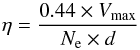 Mathematical equation: \begin{equation} \eta =\frac {0.44 \times V_{\rm max}} {N_{\rm e} \times d} \end{equation}