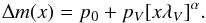 Mathematical equation: \begin{equation} \Delta m(x) = p_0 + p_V [x \lambda_V]^{\alpha} . \label{eq3} \end{equation}
