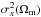 Mathematical equation: \hbox{$\sigma^2_x(\Omega_{\rm m})$}