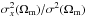 Mathematical equation: \hbox{$\sigma^2_x(\Omega_{\rm m})/\sigma^2(\Omega_{\rm m})$}