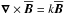 Mathematical equation: \hbox{$\nab\times\meanBB=k\meanBB$}