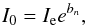 Mathematical equation: \begin{equation} I_0=I_{\rm e} e^{b_n}, \label{Eq14} \end{equation}