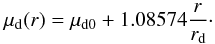 Mathematical equation: \begin{equation} \mu_{\rm d} (r) = \mu_{\rm d0} +1.08574 \frac{r}{r_{\rm d} }\cdot \label{Eq03} \end{equation}