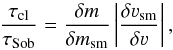Mathematical equation: \begin{equation} \frac{\tau_{\rm cl}}{\tau_{\rm Sob}} = \frac{\delta m}{\delta m_{\rm sm}} \left|\frac{\delta \varv_{\rm sm}}{\delta \varv}\right|, \label{Eq:taucl_mc} \end{equation}