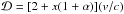 Mathematical equation: \hbox{${\cal D}=[2+x(1+\alpha)](v/c)$}
