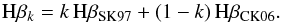 Mathematical equation: \begin{equation} {\rm H}\beta_k = k\, {\rm H}\beta_{{\rm SK}97}+(1-k)\, {\rm H}\beta_{{\rm CK}06}. \end{equation}