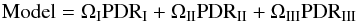 Mathematical equation: \begin{equation} \label{eq:tot_mod} \rm Model=\Omega_{\rm I}PDR_{\rm I}+\Omega_{\rm II}PDR_{\rm II}+\Omega_{\rm III}PDR_{\rm III} \end{equation}