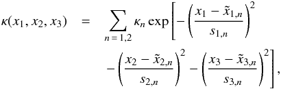 Mathematical equation: \begin{eqnarray} \invlam(x_1,x_2,x_3)&=&\sum_{n\,=\,1,2}\invlam_n \exp\left[-\left(\frac{x_1-\tilde x_{1,n}}{s_{1,n}}\right)^2\right.\nonumber\\ &&\left.-\left(\frac{x_2-\tilde x_{2,n}}{s_{2,n}}\right)^2 -\left(\frac{x_3-\tilde x_{3,n}}{s_{3,n}}\right)^2 \right],\label{eq:sigma analytic 3} \end{eqnarray}