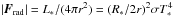 Mathematical equation: \hbox{$\left|\vec{F}_\mathrm{rad}\right| = L_*/(4\pi r^{2}) = (R_*/2r)^{2} \sigma T_*^{4}$}